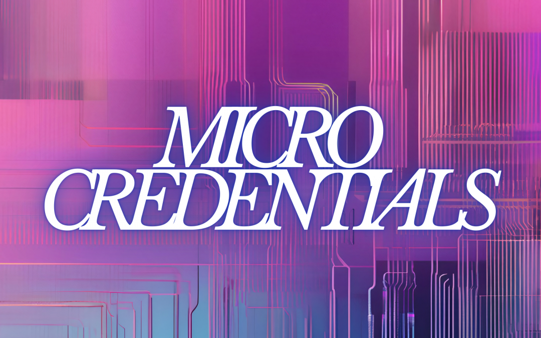 🌐Micro-Credentials: The Future of Flexible Learning